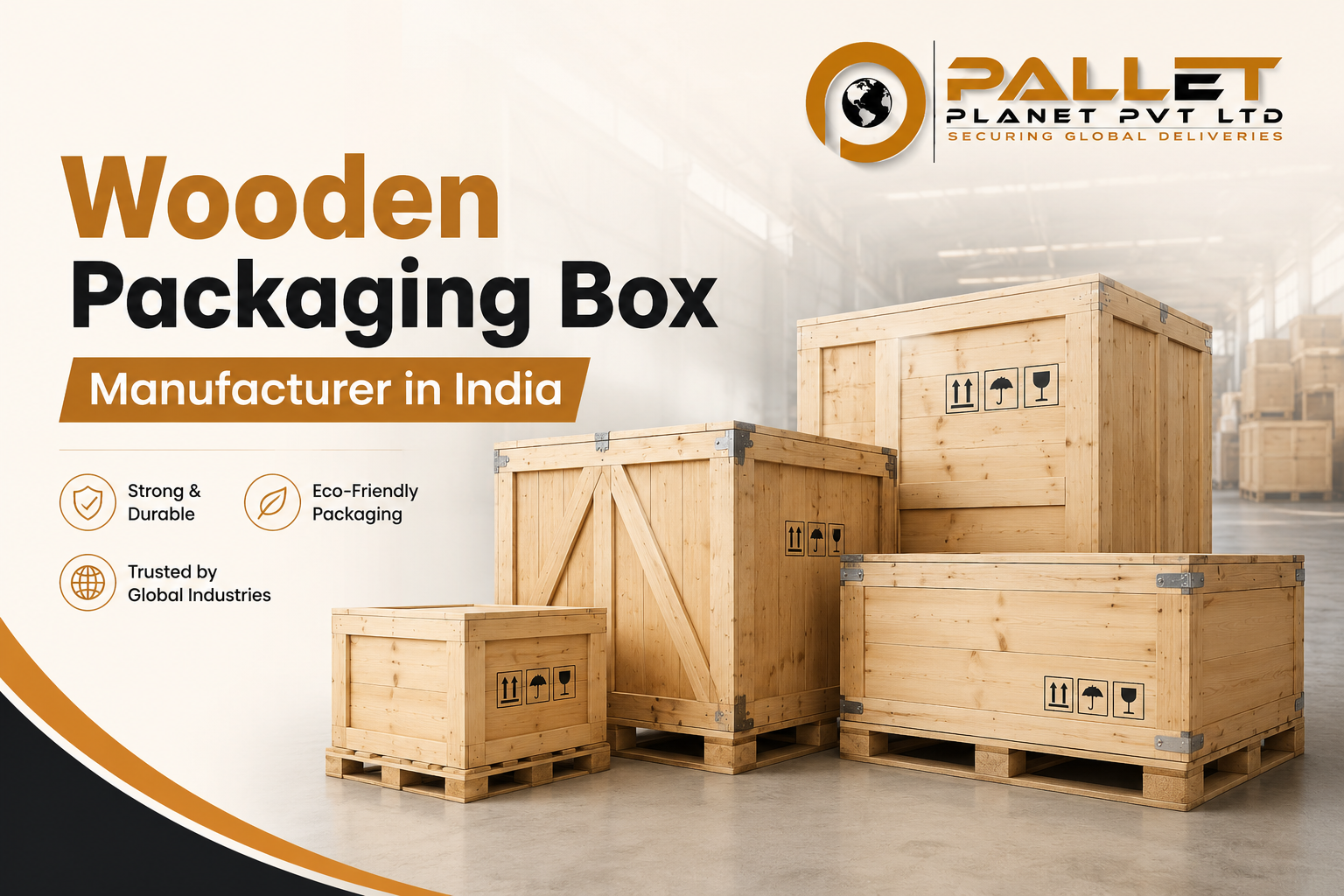 Wooden Packaging Box Manufacturer in India