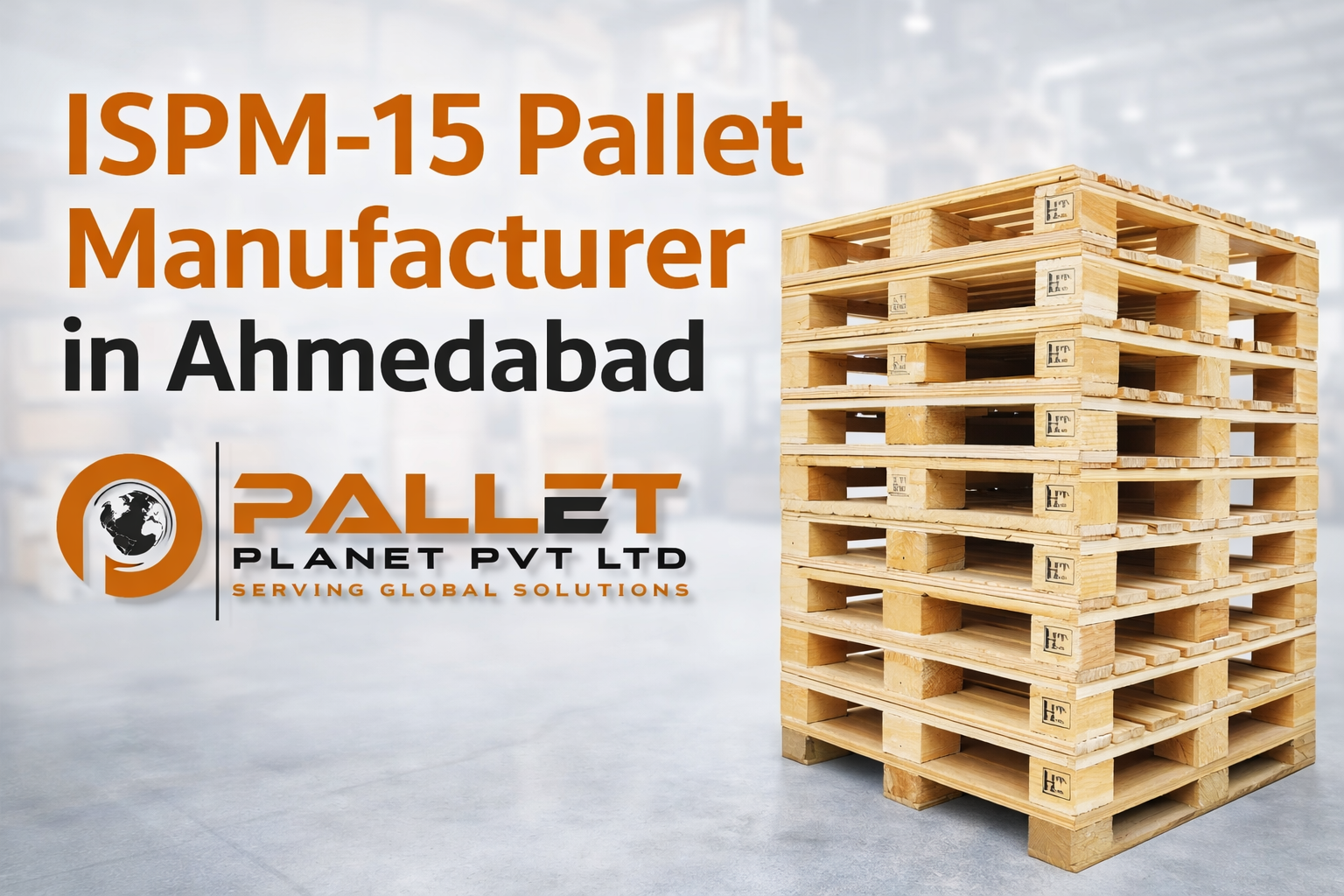 ISPM-15 Pallet Manufacturer in Ahmedabad