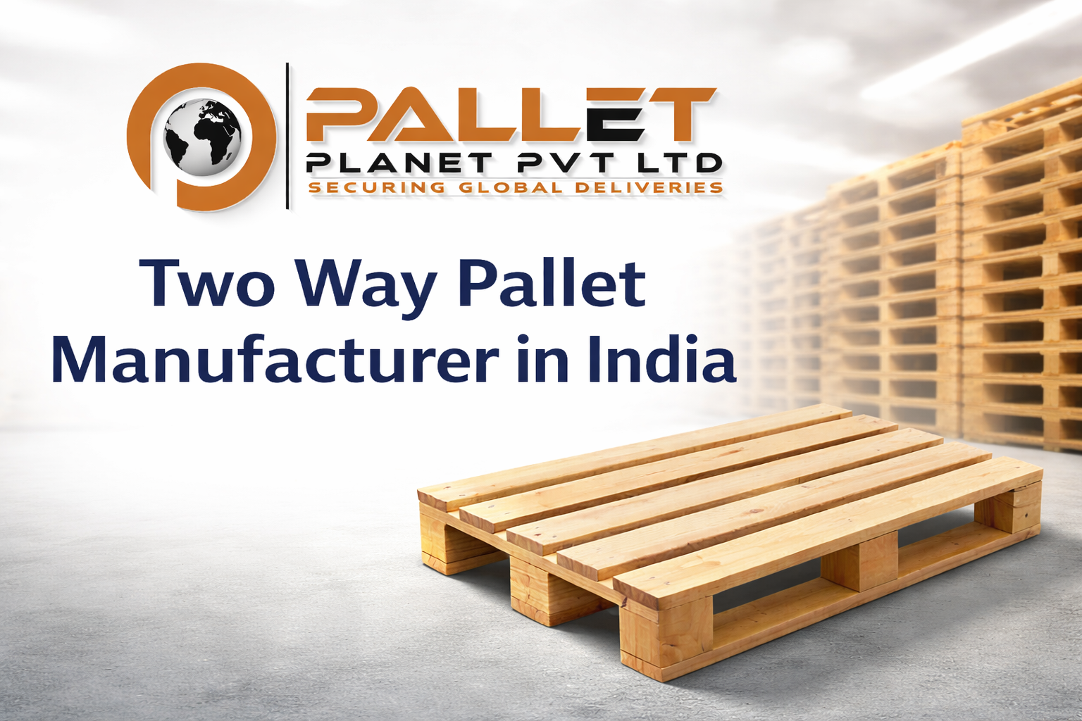 Two Way Pallet Manufacturer in India